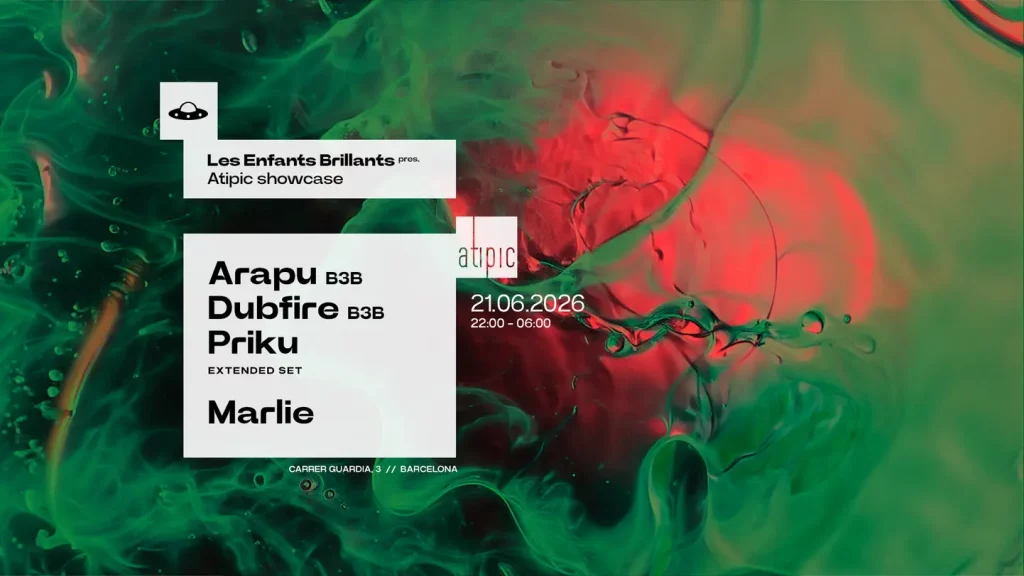 Les Enfants x Atipic – OFFBCN 26 CLOSING PARTY w/ Arapu b3b Dubfire b3b Priku